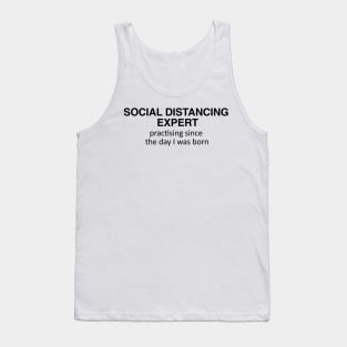 Social Distancing Expert Tank Top